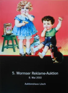 Wormser Reklame-Auktion. Auktionshaus Lösch 2010