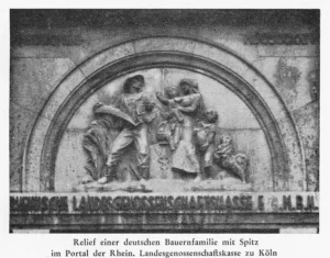 Relief einer deutschen Bauernfamilie mit Spitz
(Portal der früheren Rheinischen Landesgenossenschaftskasse zu Köln)